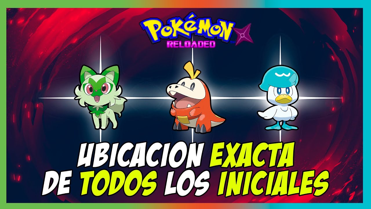 Cómo Conseguir a TODOS los INICIALES---STARTERS en Pokémon Reloaded The Last Beta - ACTUALIZADO