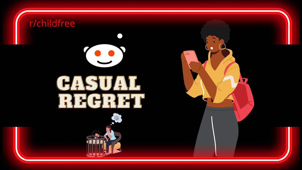 r/childfree: TikTok Mombie Casually Admits She Regrets Having Kids