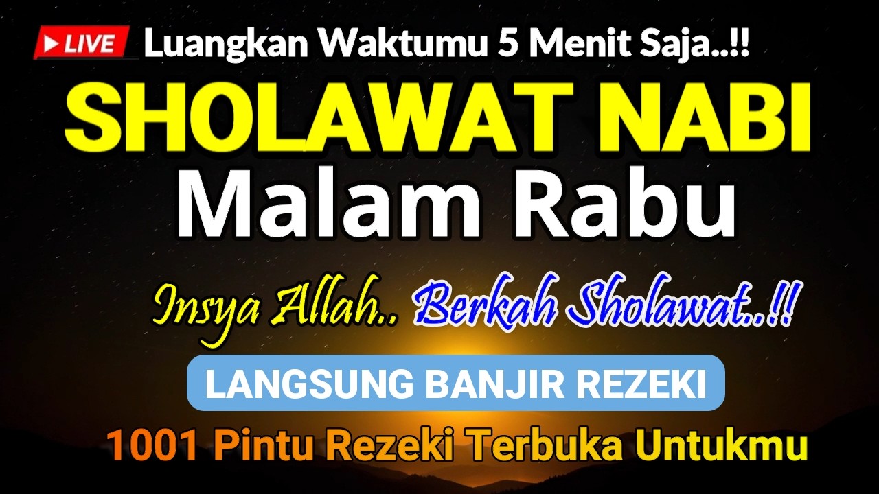 SHOLAWAT JIBRIL PENARIK REZEKI PALING DAHSYAT, Sholawat Nabi Muhammad SAW, SALAWAT PALING MERDU