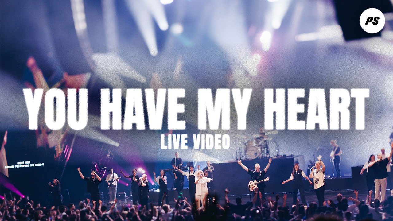 Planetshakers | You Have My Heart (Live)