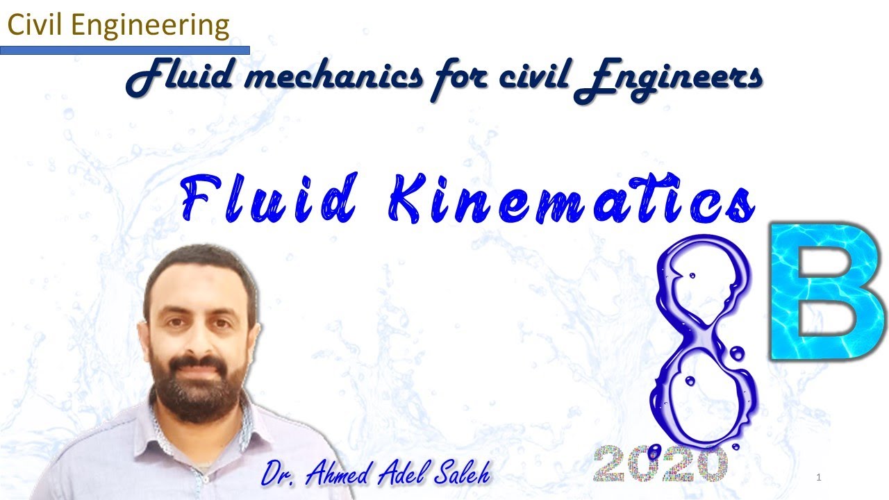 Lagrangian v.s. Eulerian - Fluid Kinematics ميكانيكا الموائع - الهندسة المدنية 08