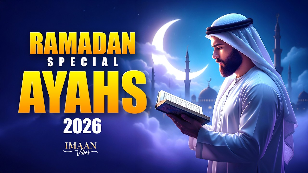 Ramadan 2026 Beautiful Ayahs from Quran | Ultimate Calm & Healing Recitation #ramadan2026