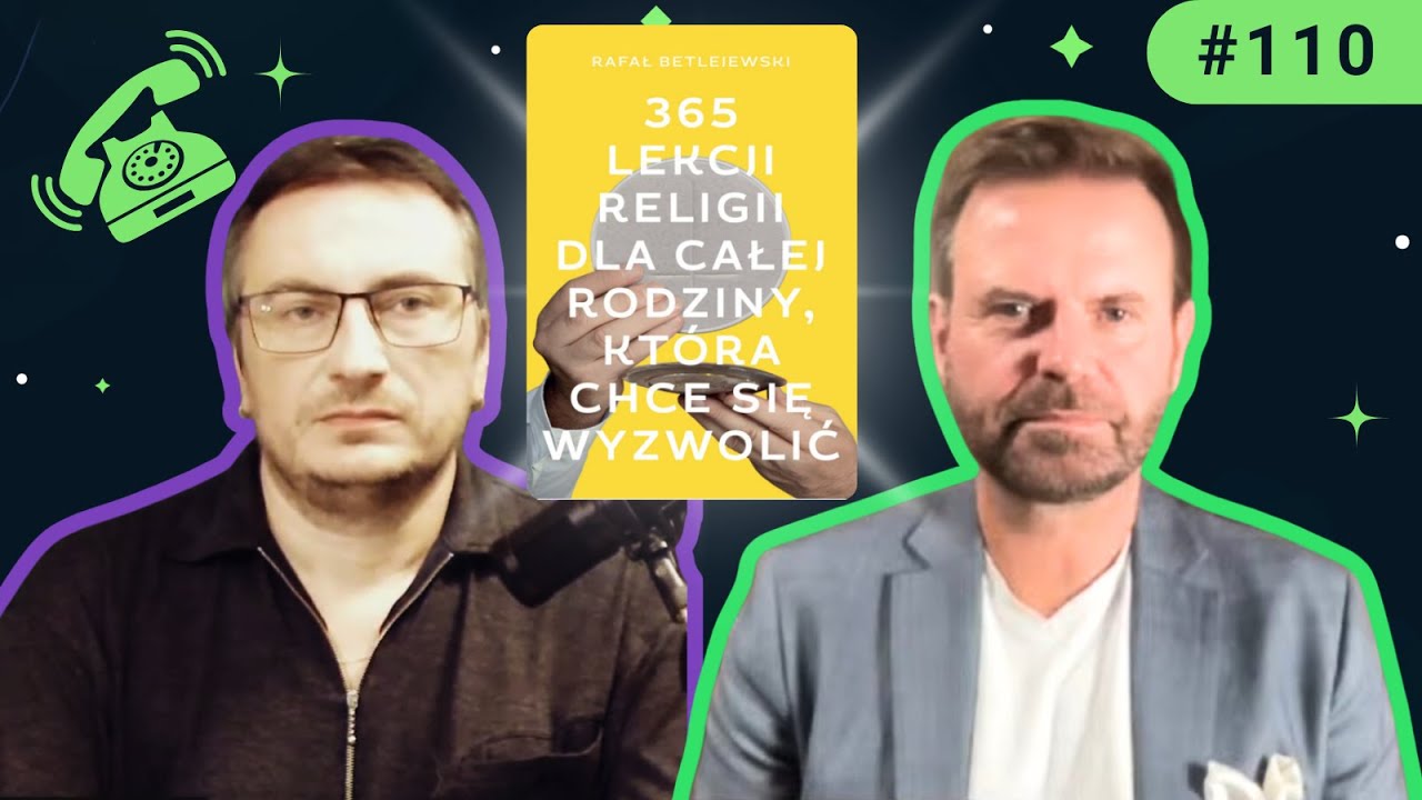 #110 Jak się wyzwolić z religii | Stacja Ateizm + Rafał Betlejewski