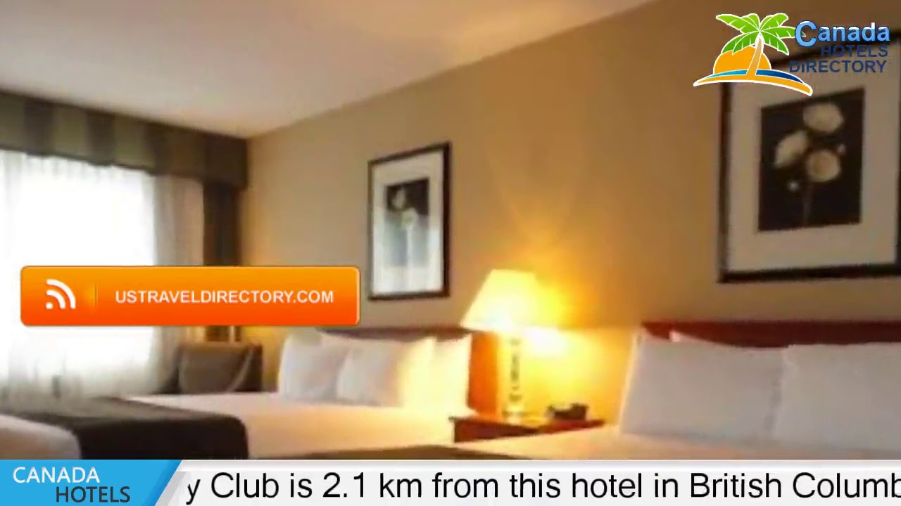 Ramada Hotel and Conference Centre Kelowna - Kelowna Hotels, Canada