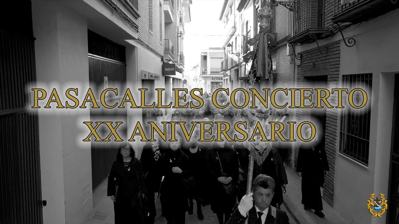CONCIERTO XX ANIVERSARIO - PASACALLES