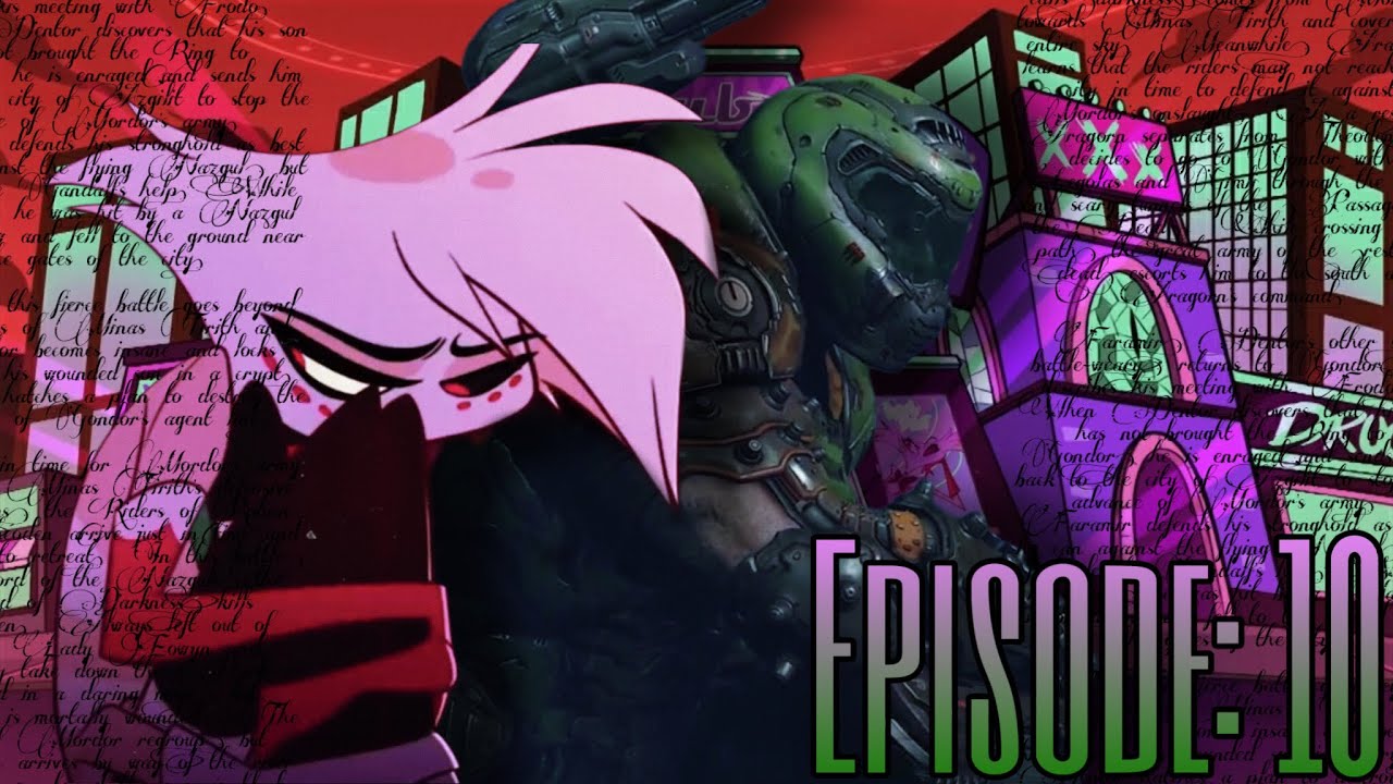 Hotel of Doom Episode 10: Regretting the choices (Hazbin Hotel/Doom  Crossover)