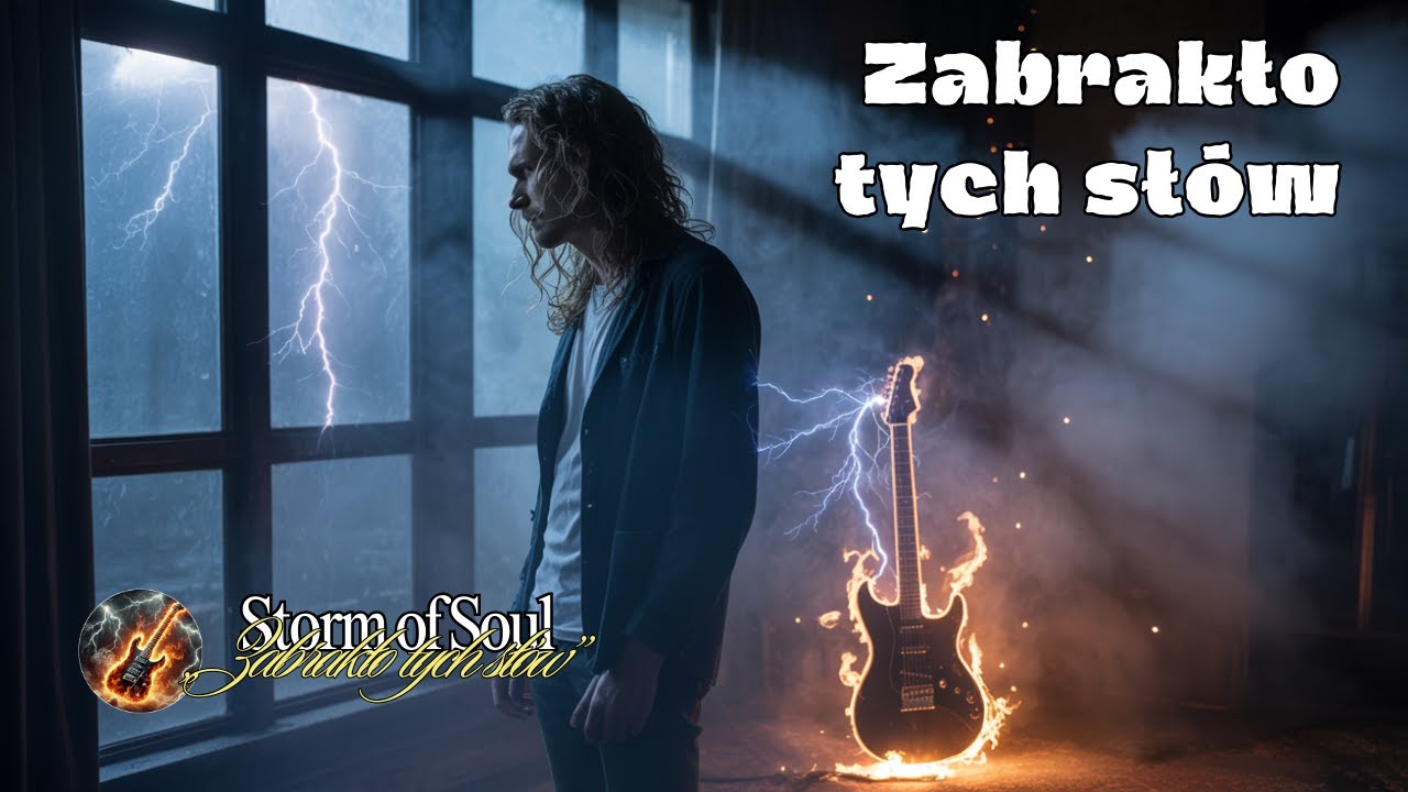 Storm of Soul - „Zabrakło tych słów” | Polish Rock Ballad • True Words