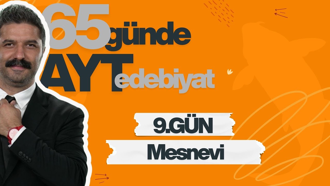 9.GÜN | Mesnevi | 65 Günde AYT Edebiyat Kampı