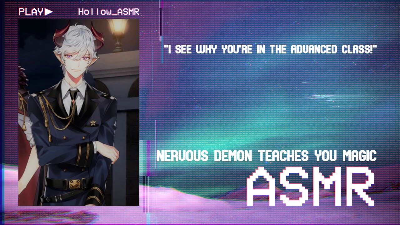 [ASMR]  Nervous Demon Teaches You Magic