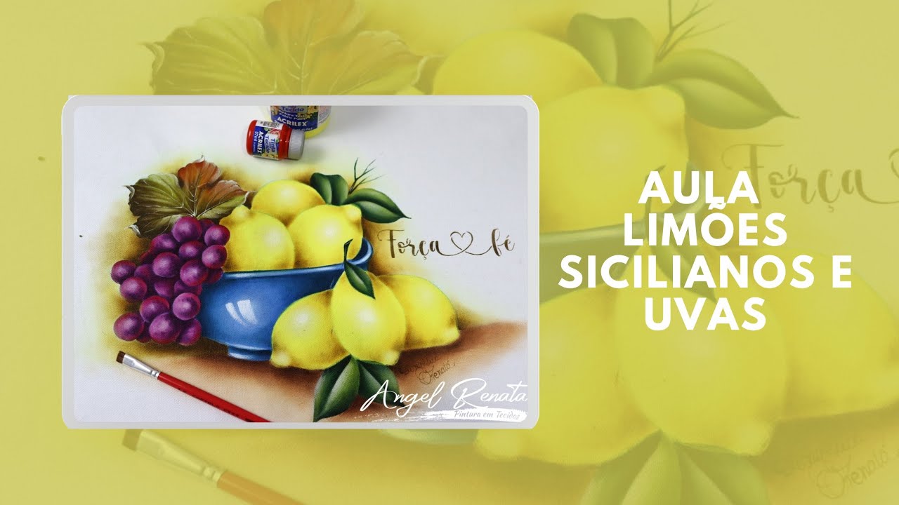 Pintura Em Tecidos - Tigela Com Uvas E Limões Sicilianos
