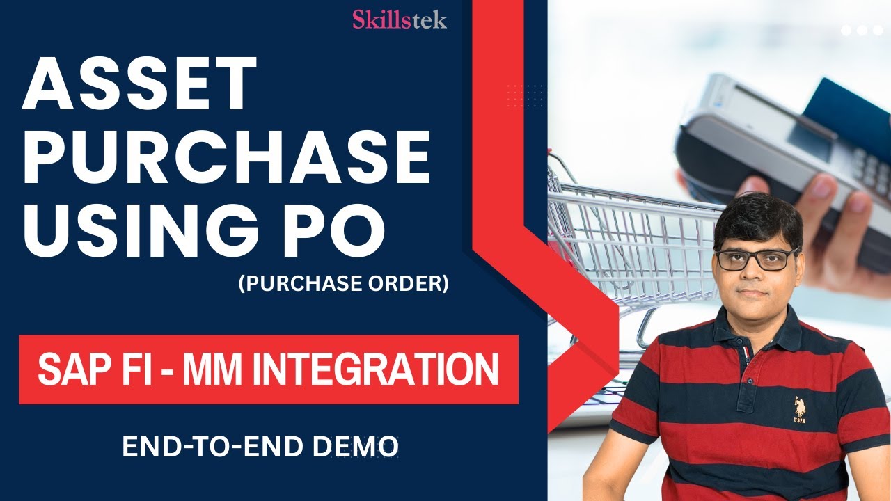 How to Purchase Asset Through PO (Purchase Order) in SAP S4 HANA | FI - MM Integration
