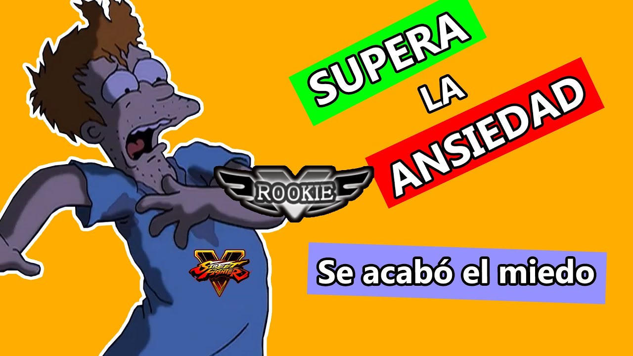 PERDER EL MIEDO A JUGAR PARTIDAS RANKED | CÓMO EVITAR LA ANSIEDAD EN RANKEDS | STREET FIGHTER 5