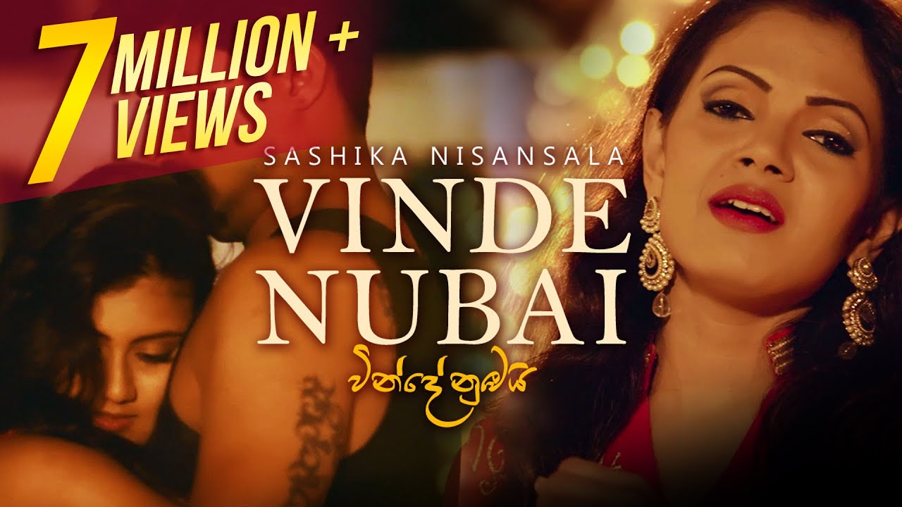 Vinde Nubai | වින්දේ නුඹයි | Sashika Nisansala | Official Music Video