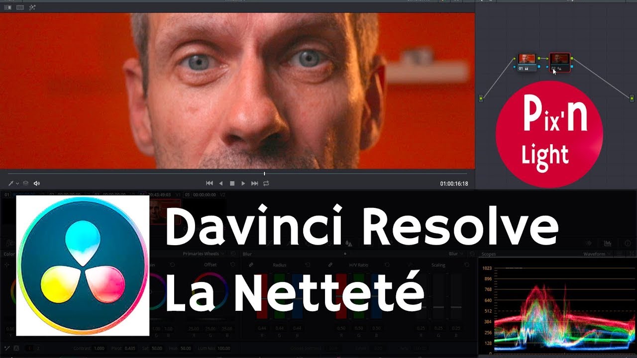 Comment améliorer la netteté des vidéos avec Davinci Resolve ?