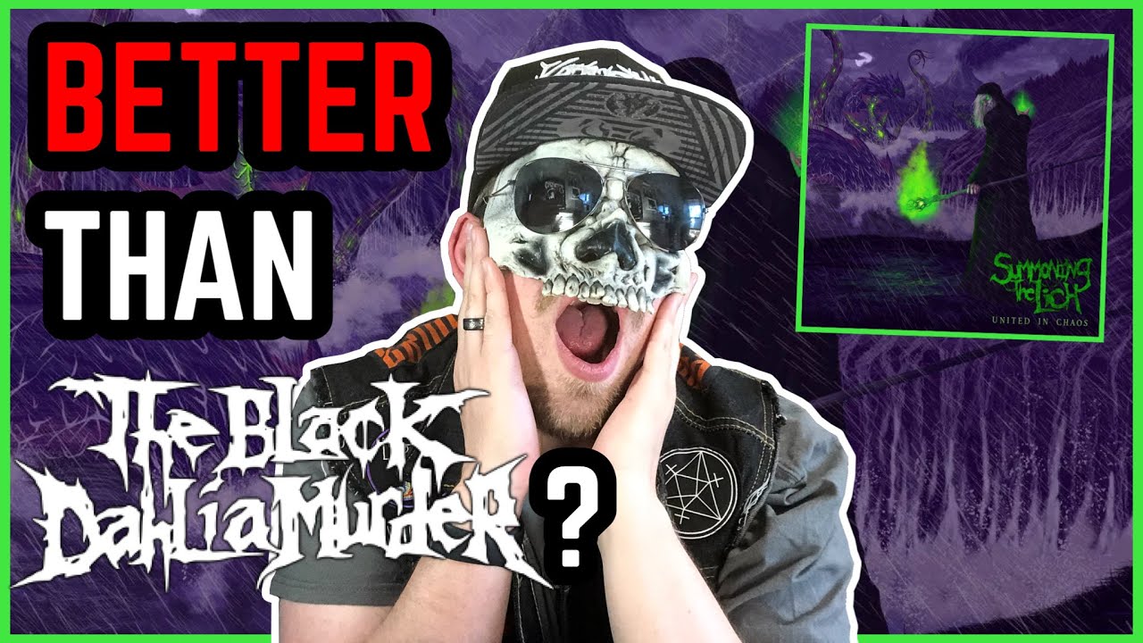 SUMMONING THE LICH United In Chaos (Bands Like The Black Dahlia Murder)