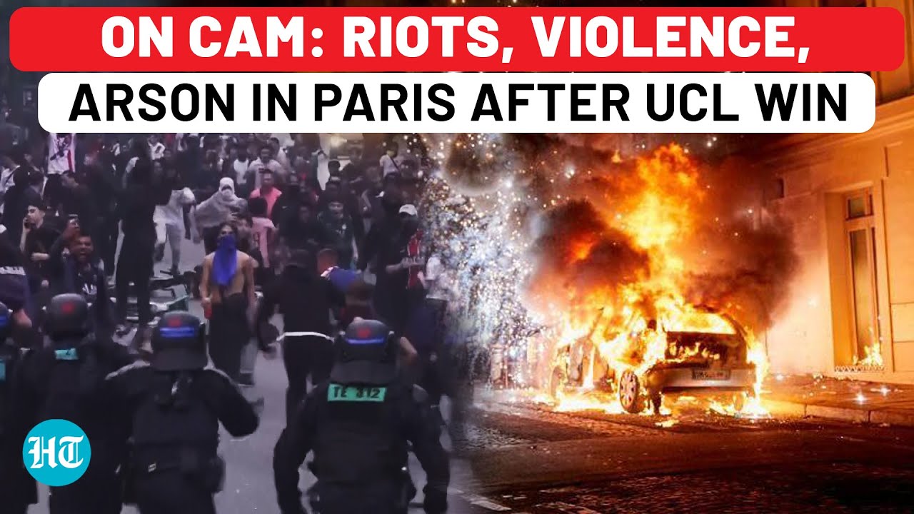 Videos Of Riots In Paris- Cars On Fire, Stores Looted, Mobs Vs Police After PSG Win Champions League