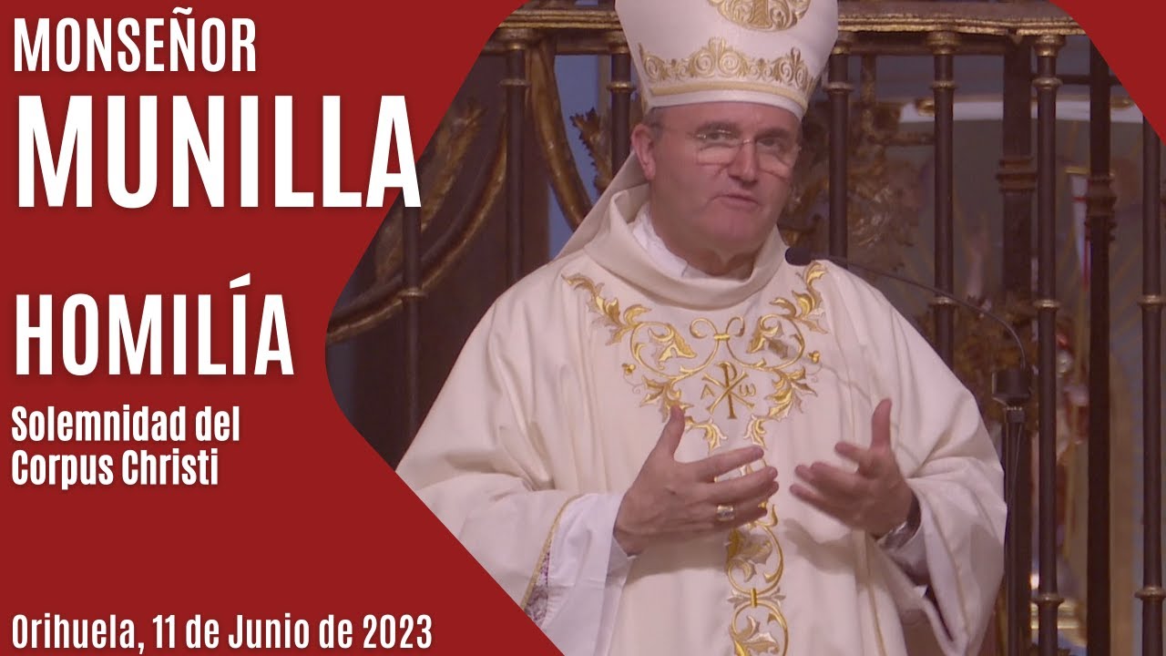 Mons. Munilla - Homilía Solemnidad del Corpus Christi