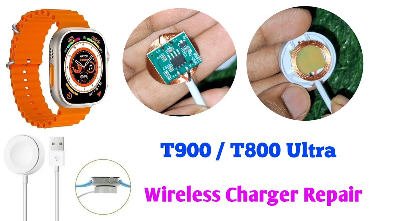 T900 Ultra Smartwatch Ka Wireless Charger Kaise Repair Kare | Wireless Charging Repair #t900ultra