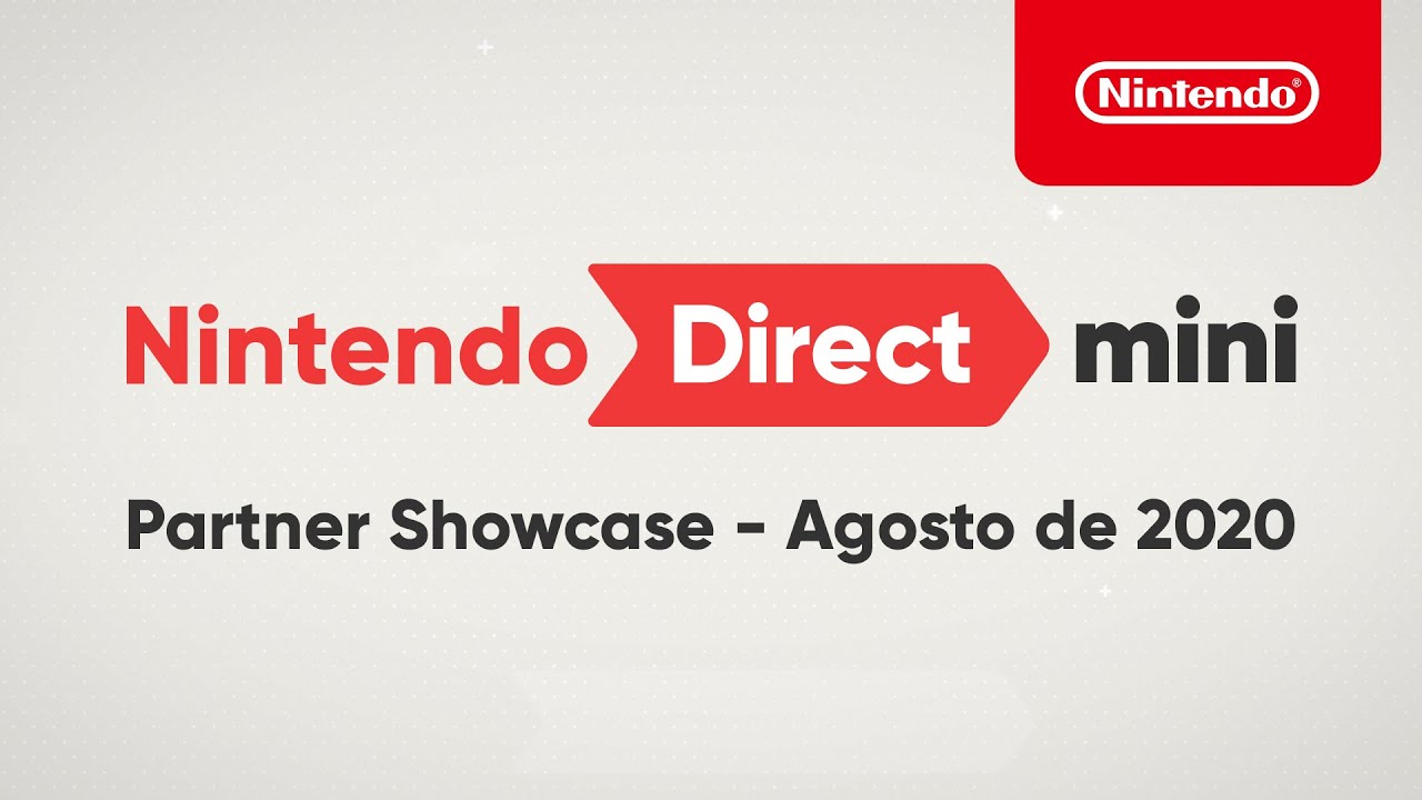 Nintendo Direct Mini: Partner Showcase - Agosto de 2020