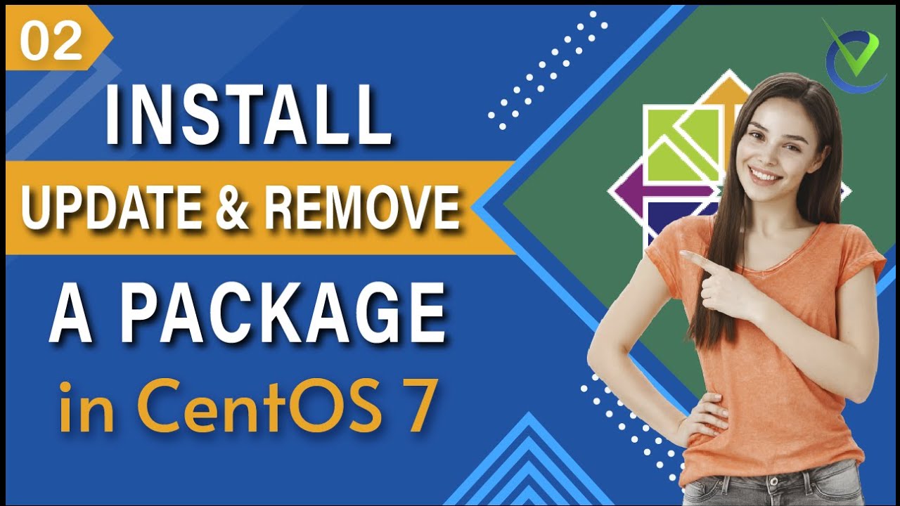 How to Install, Remove & Update a Package in Linux - CentOS 7 | Virtual Crafts