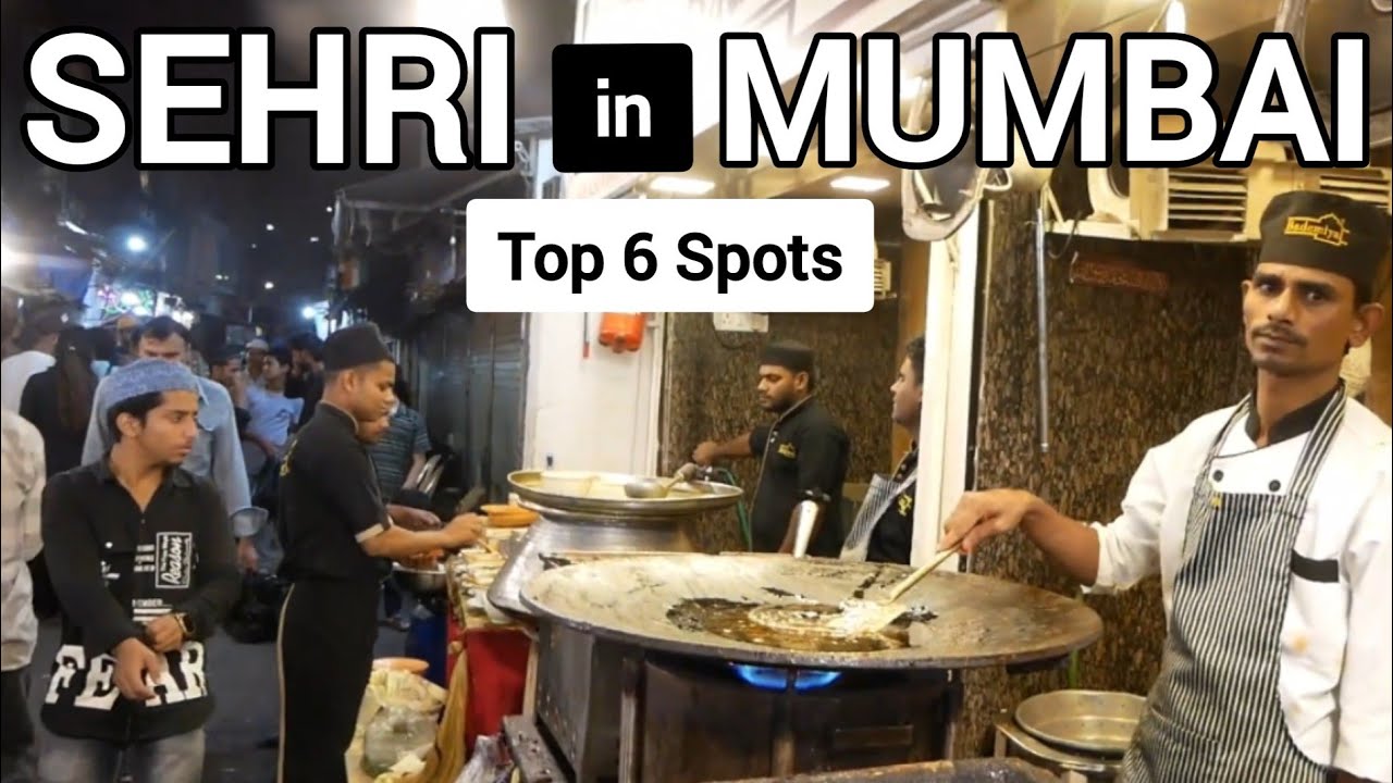6 Best Sehri Spots in Mumbai | Ramadan Street Food at Mohammed Ali Road, Bohri Mohalla & Nagpada