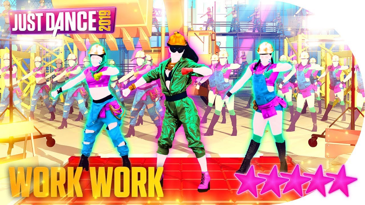 Just Dance 2019: Work Work - 5 stars