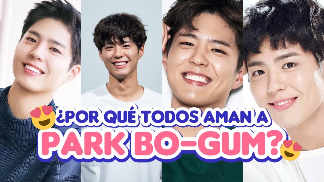 ¿Por qué TODOS aman a Park Bo-Gum? Su historia y curiosidades 💖