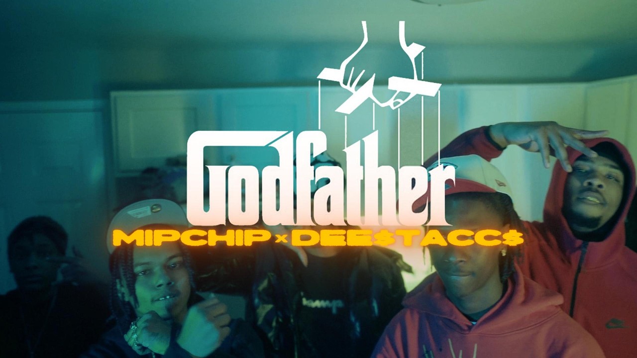 Mipchip x Dee$tacc$ - Godfather (Official Music Video)