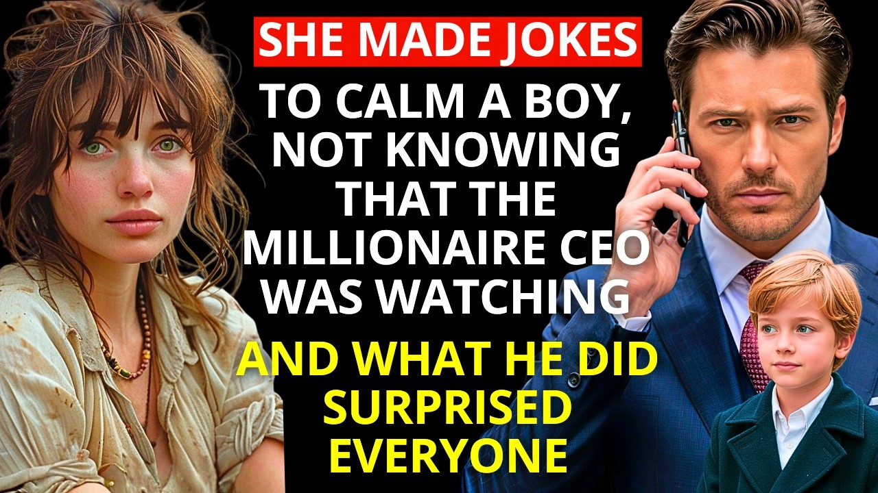 she made JOKES to calm a BOY, not knowing that the MILLIONAIRE CEO was watching, and what he did...
