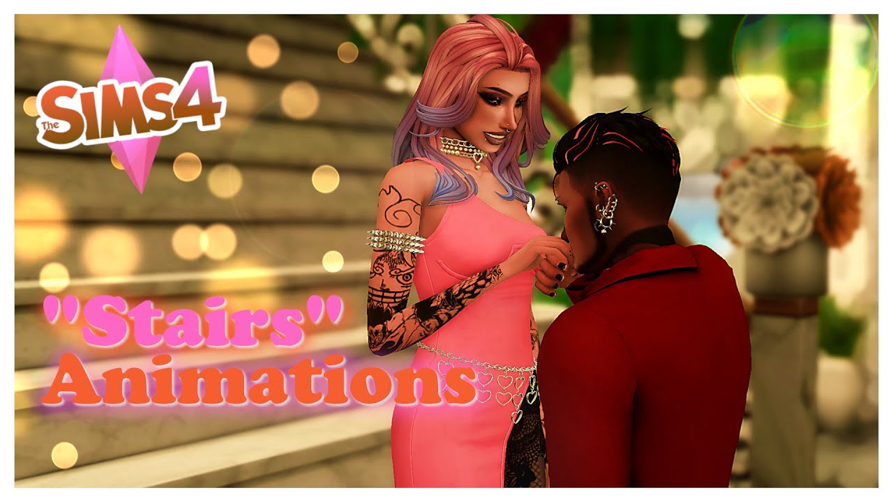 "Stairs" Animations | Sims 4