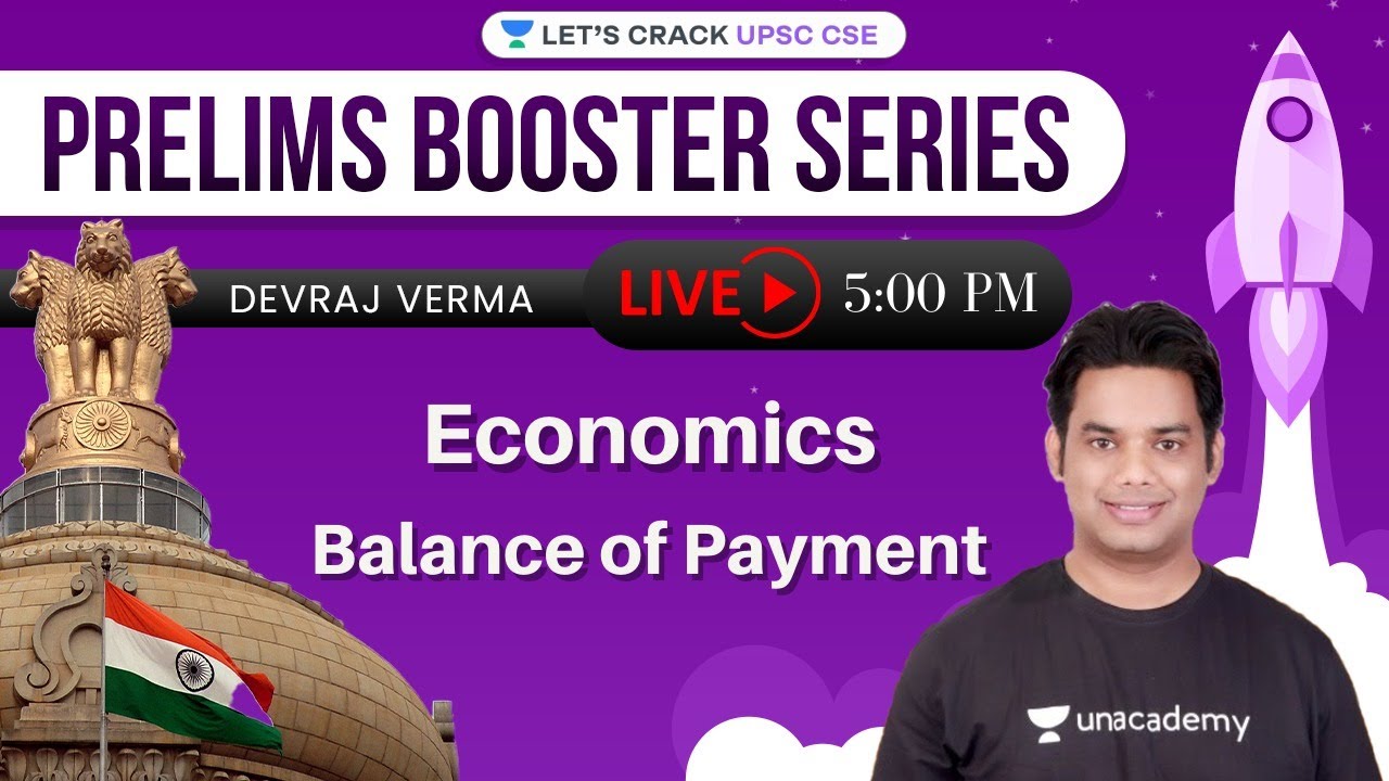 Economics: Balance of Payment | Prelims Booster Series | UPSC CSE 2021 | Devraj Verma