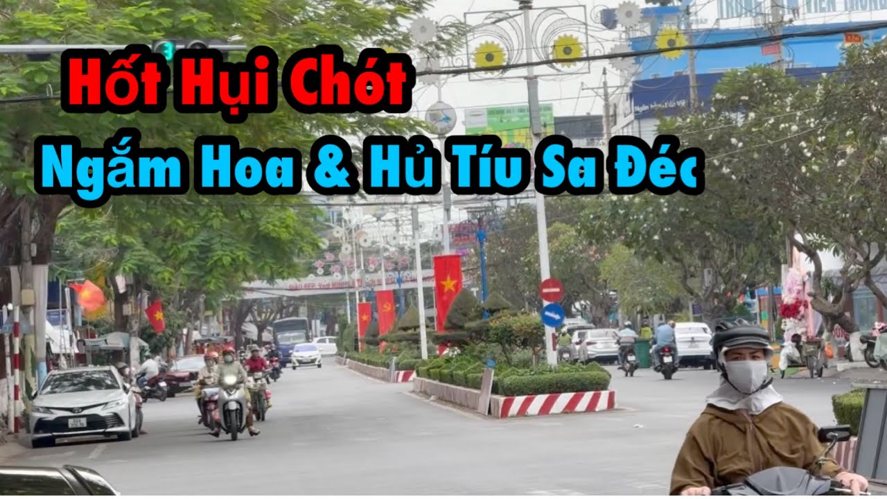 Tạm biệt Sa Đéc!