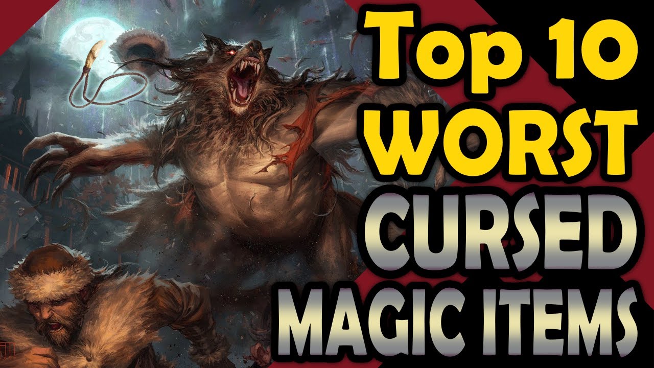 Top 10 Worst Cursed Magic Items - DnD 5e