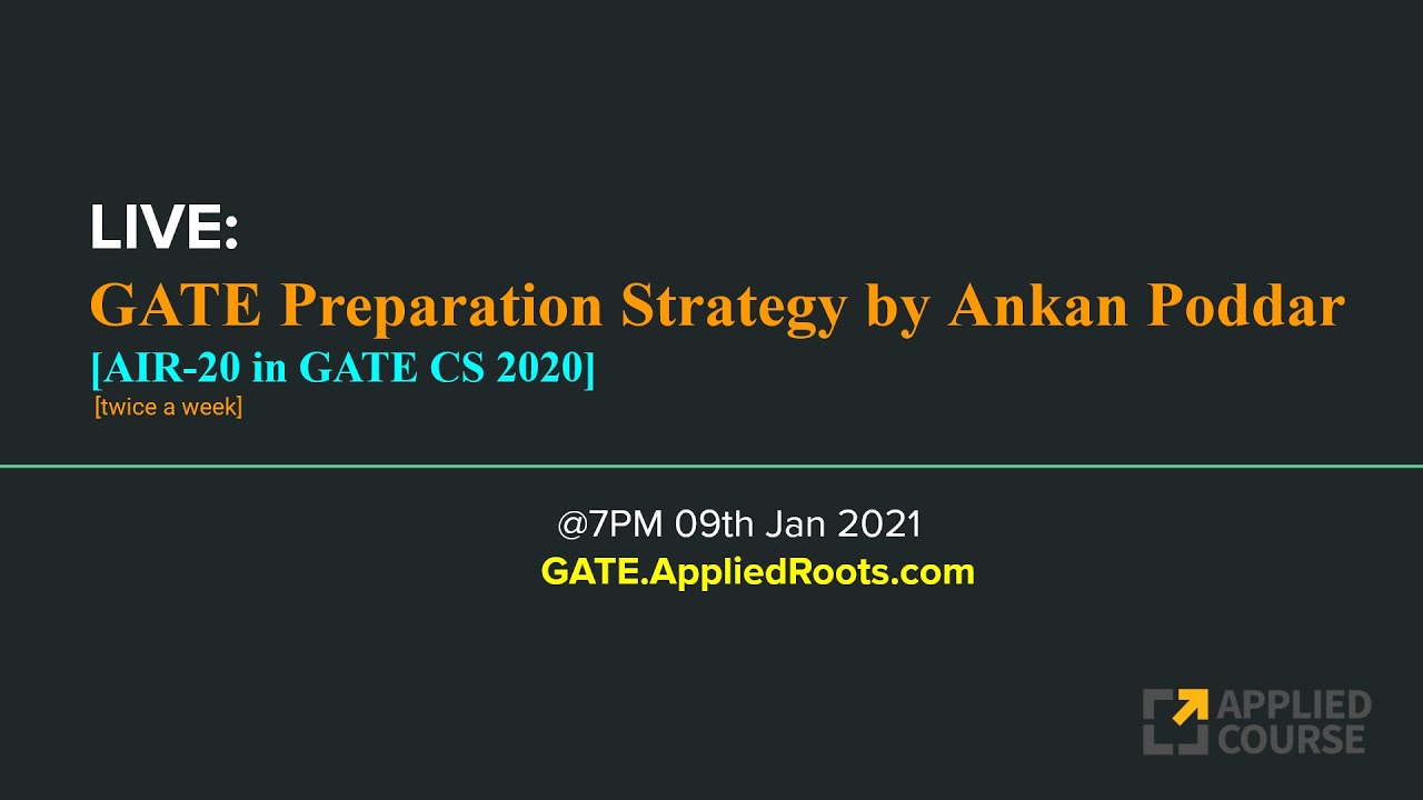 В прямом эфире: Стратегия подготовки к GATE от Анкана Поддара | AIR-20 в GATE CS 2020