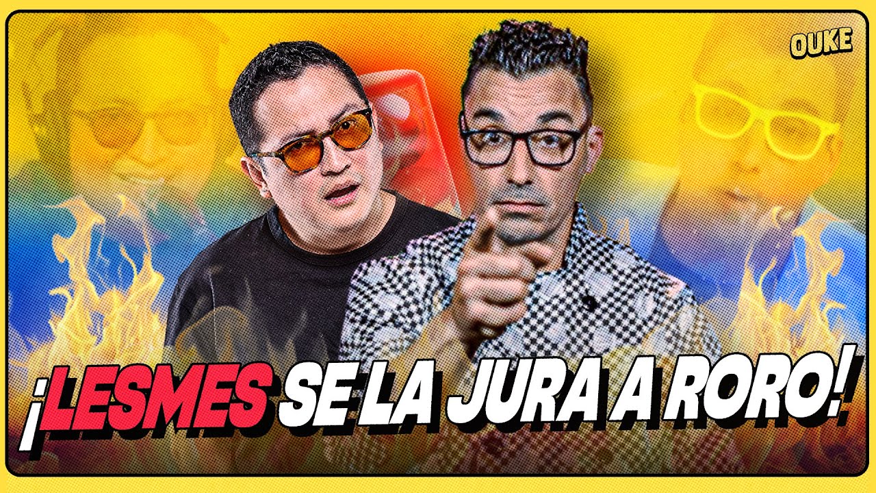 ¿SANTI LESMES D3MAND4 A OROZCO? | OUKE 🟡