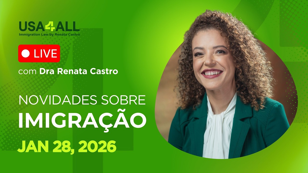 Novidades sobre imigração - AO VIVO 28 DE JANEIRO DE 2026