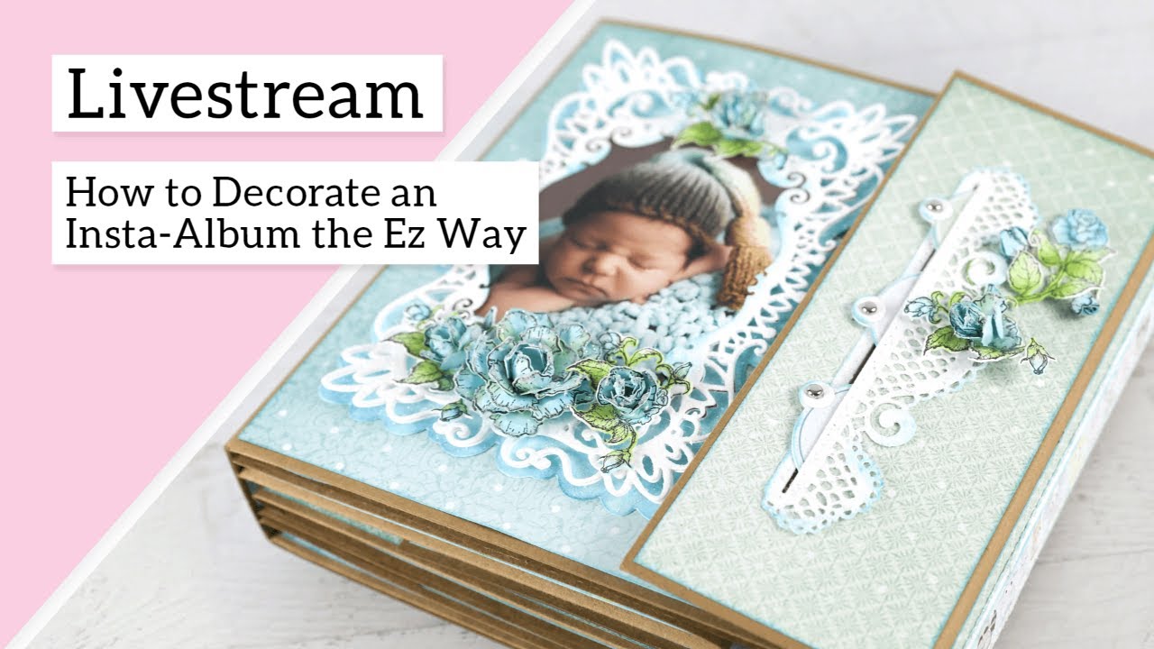 How To Decorate an Insta Album the Ez Way