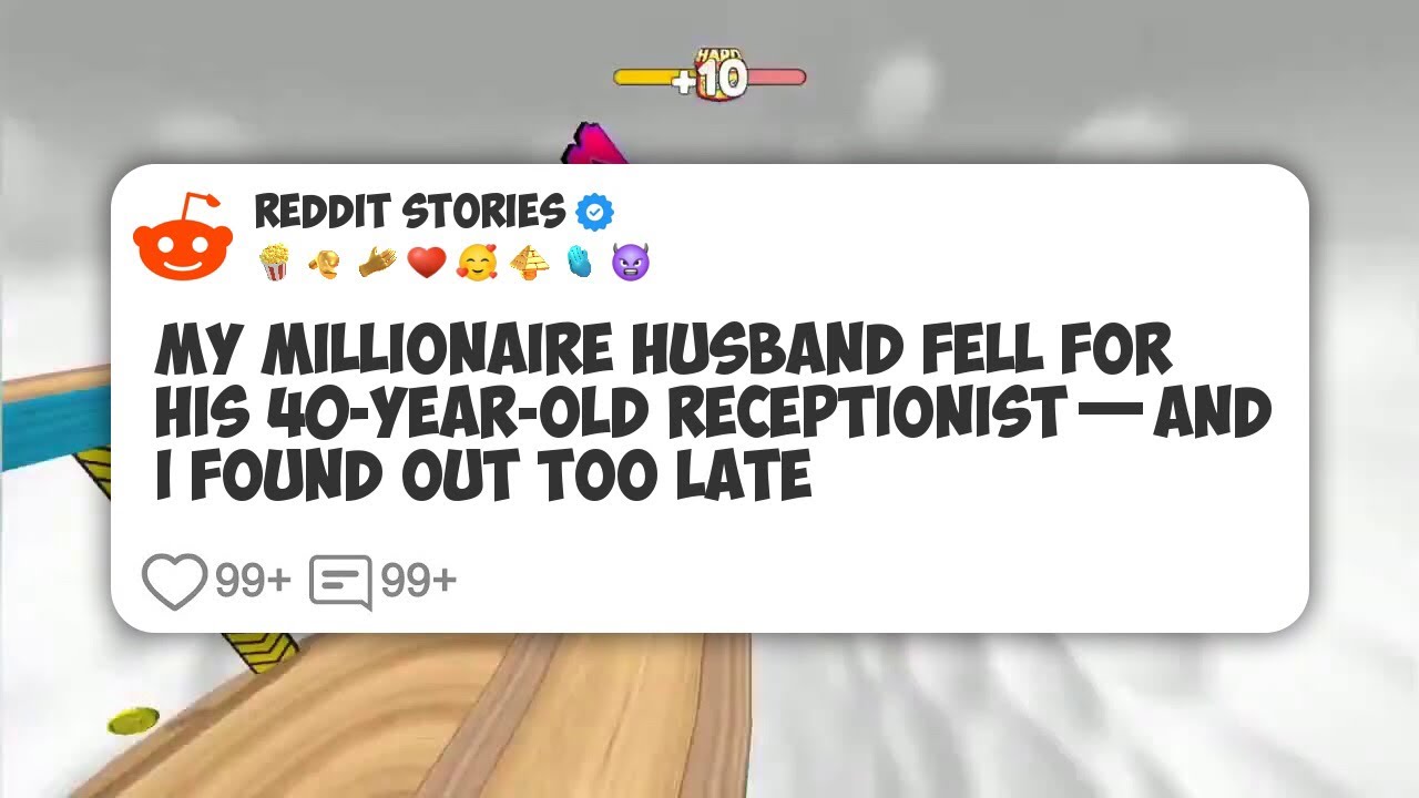 My Millionaire Husband Fell for His 40-Year-Old Receptionist—And I Found Out Too Late #reddit 