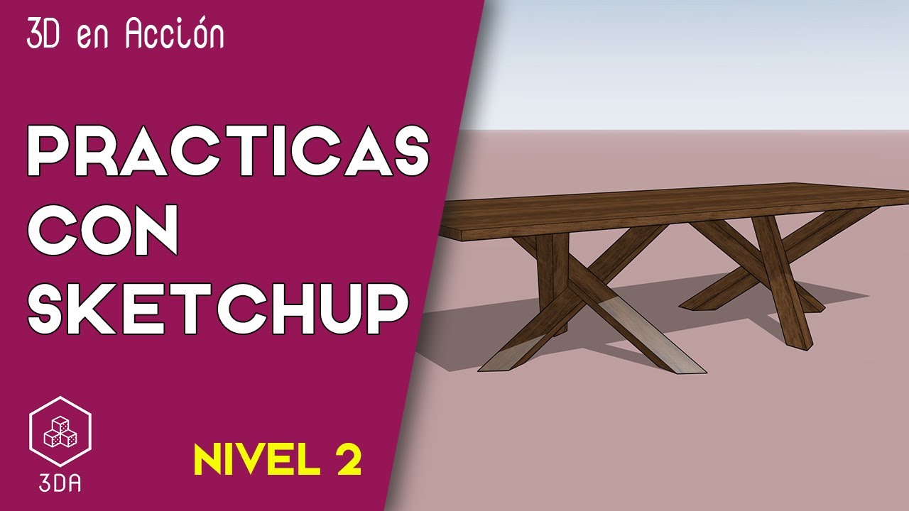 Sketchup. Prácticas de Nivel 2. Mesa de 6 patas