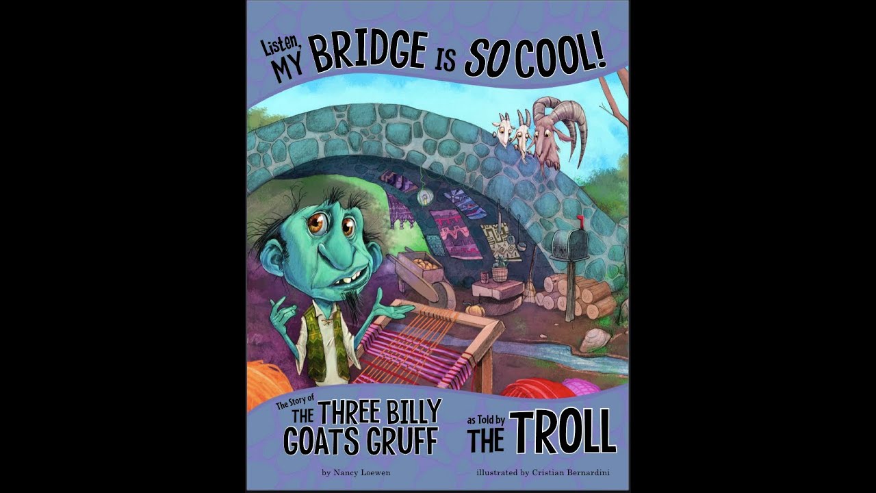 The Three Billy Goats Gruff as Told by the Troll | Read Aloud Story for Kids