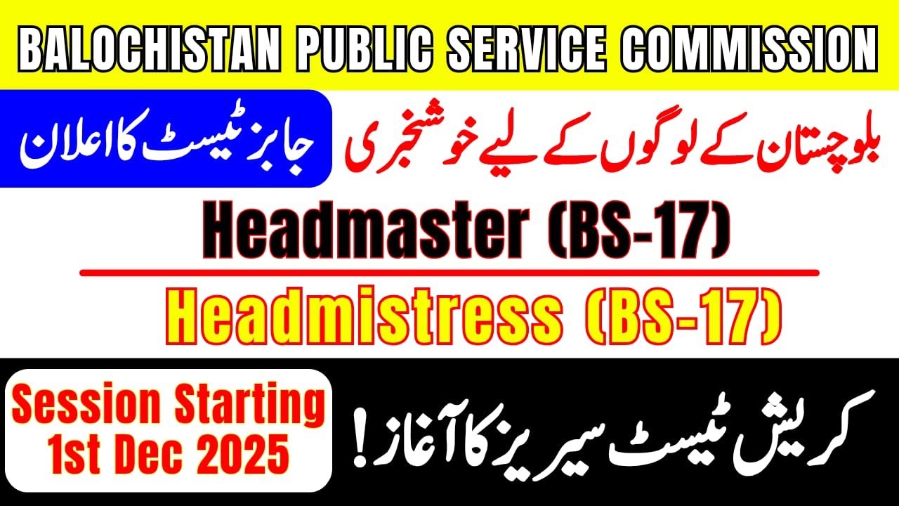 BPSC Headmaster & Headmistress Crash Test Series 2025 | PDF, Solved Past Papers & Video Lectures