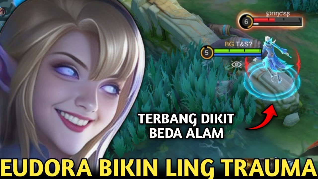 EUDORA ROAM MODE SEMAK BIKIN LING BENER² TRAUMA, TERBANG DIKIT BEDA ALAM! MATI HAMPIR SELUSIN! MLBB
