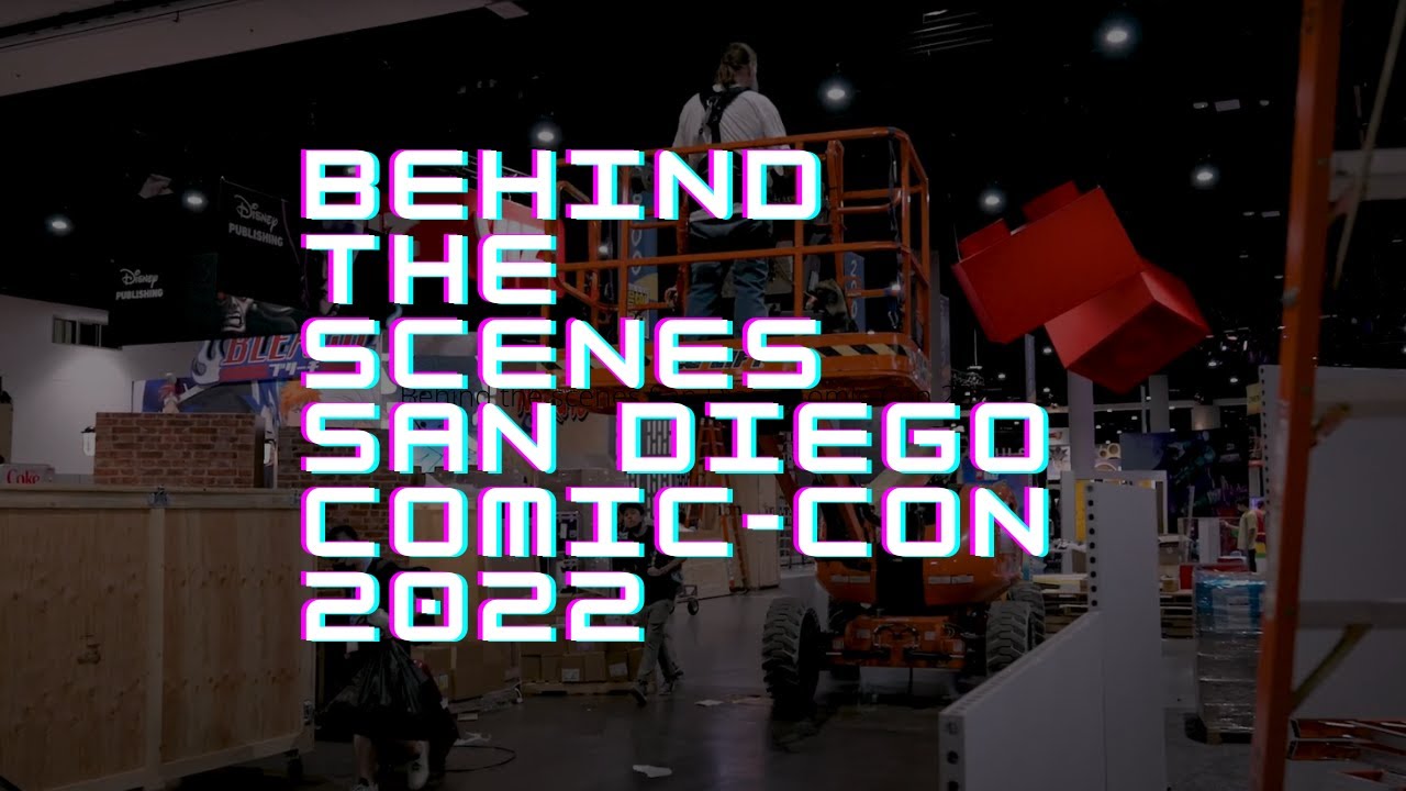 Let's go behind the scenes at Comic-Con!