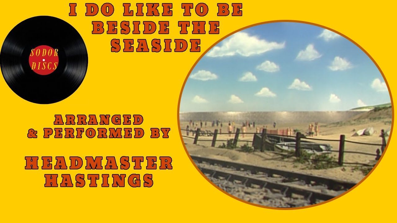 I Do Like To Be Beside The Seaside | Sodor Discs | MUSIC VIDEO