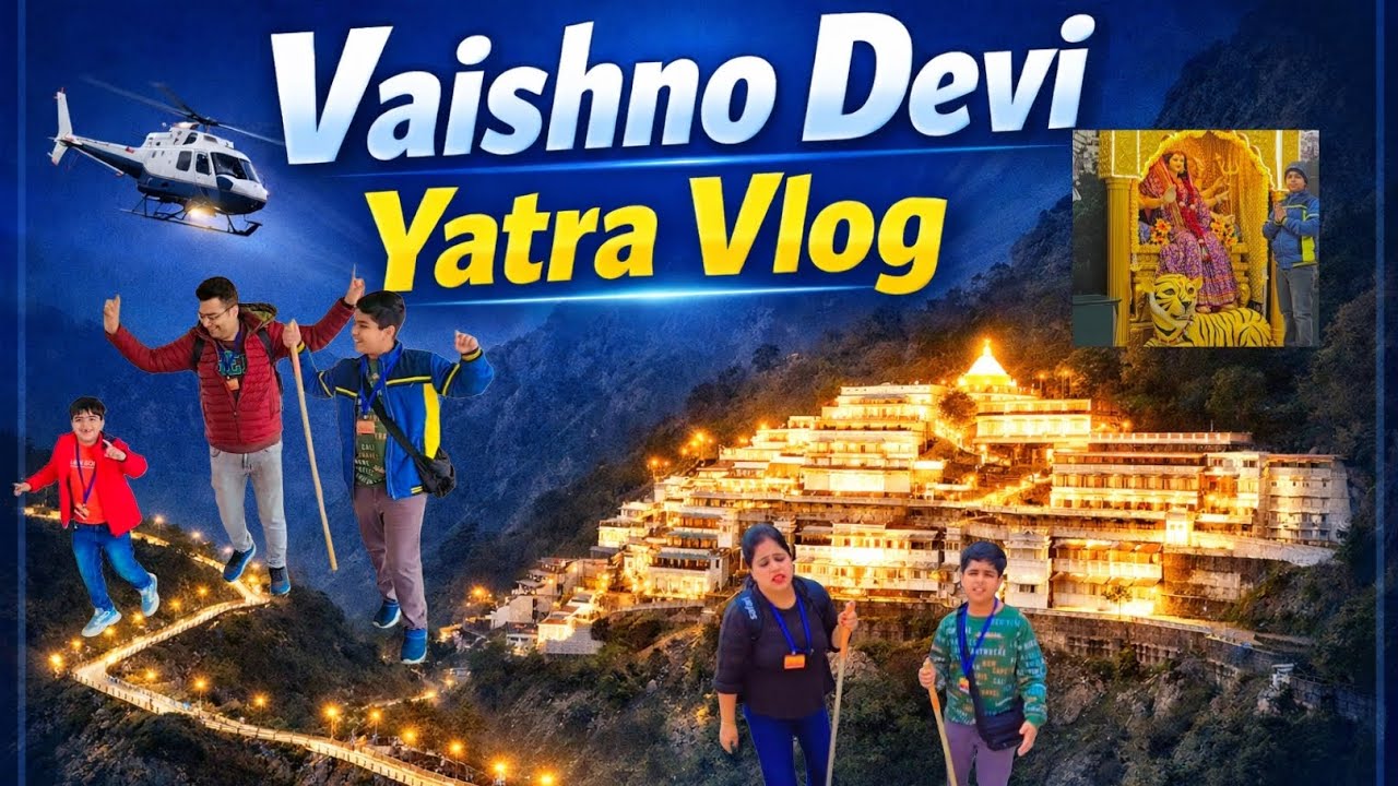 Vaishno Devi Yatra 2026 | Complete Travel Guide Katra to Bhawan | Darshan Experience Full Vlog