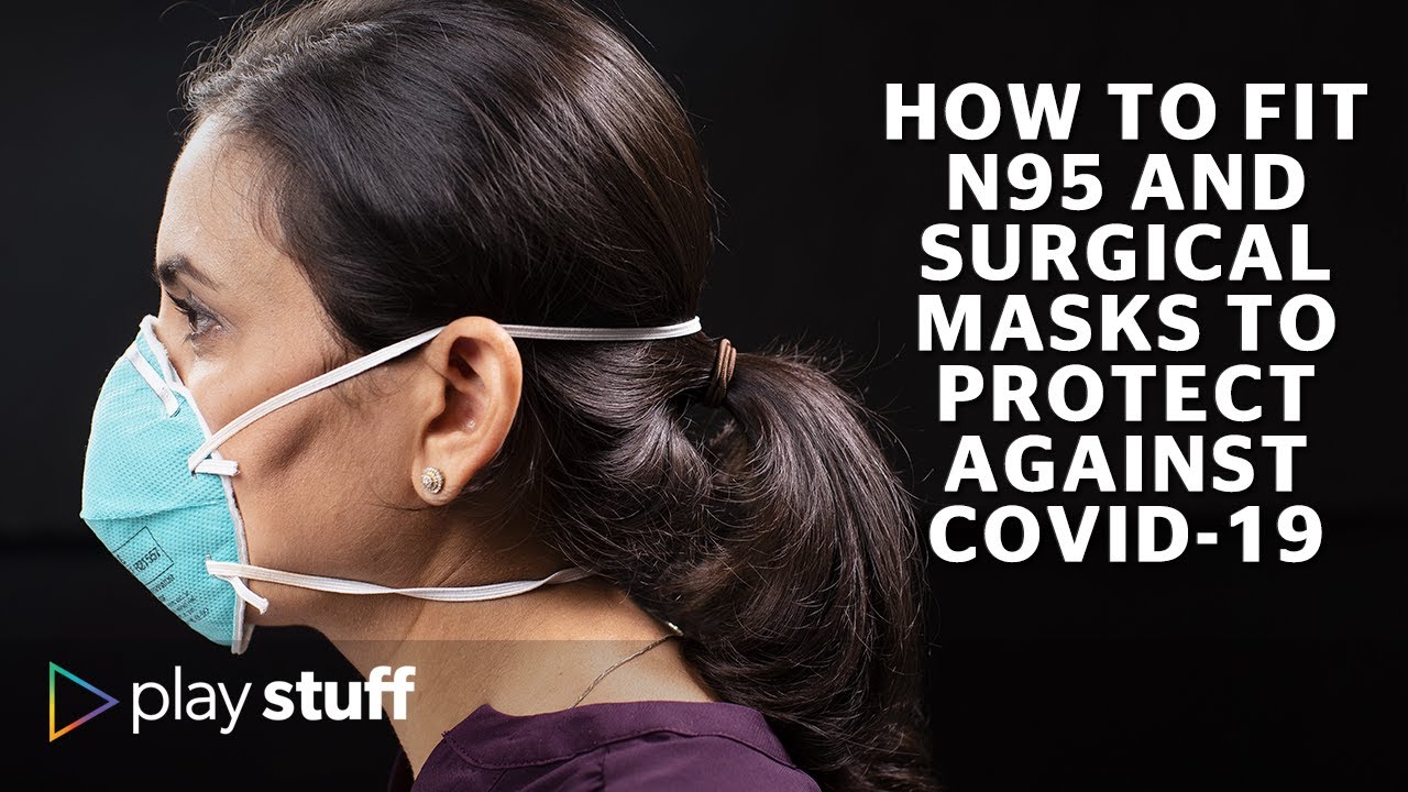 Mask 101: The best masks to protect against Covid-19 and how to wear them | Stuff.co.nz
