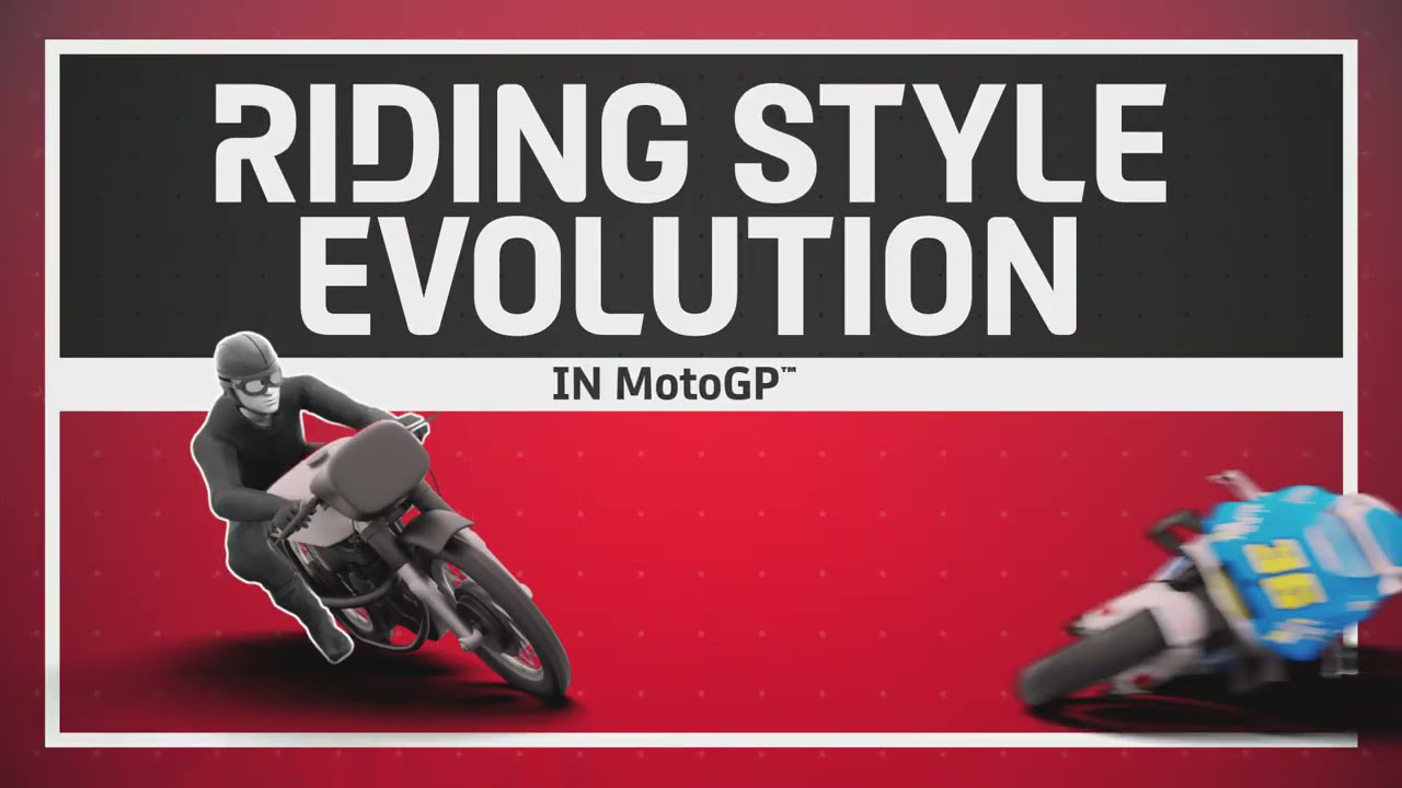 MotoGP&trade; in 3D: Riding Style Evolution