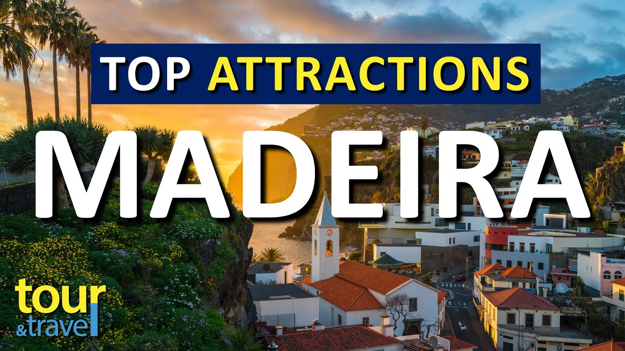 Amazing Things to Do in Madeira & Top Madeira Attractions