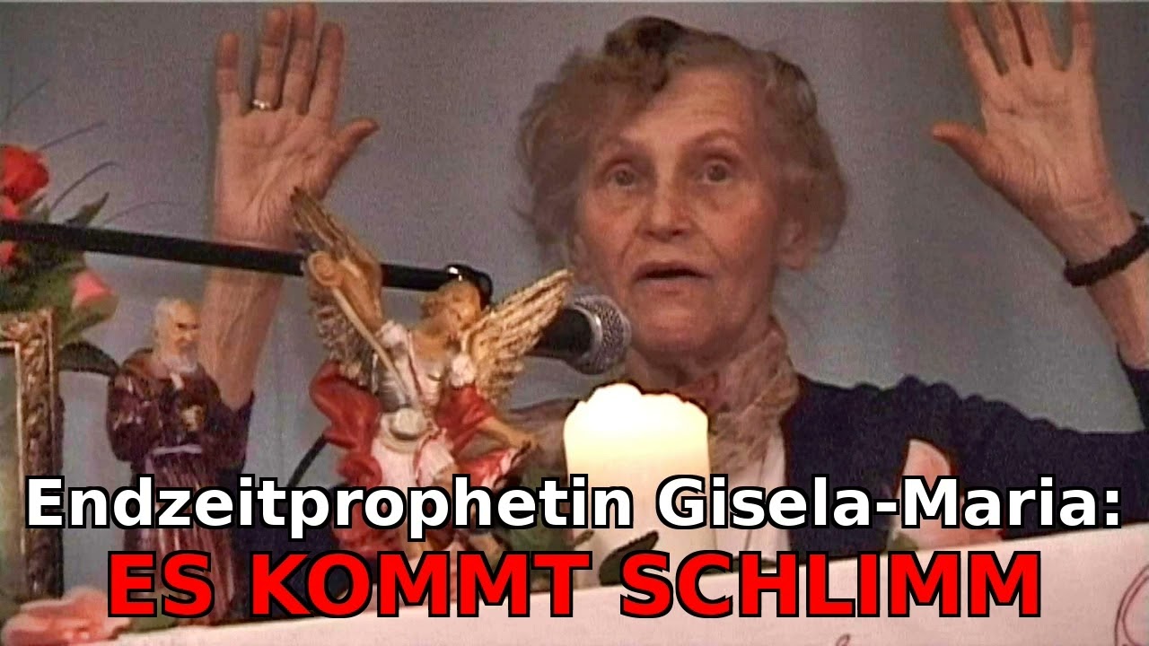 ES KOMMT SCHLIMM !!! - Endzeit-Seherin Gisela-Maria NEU