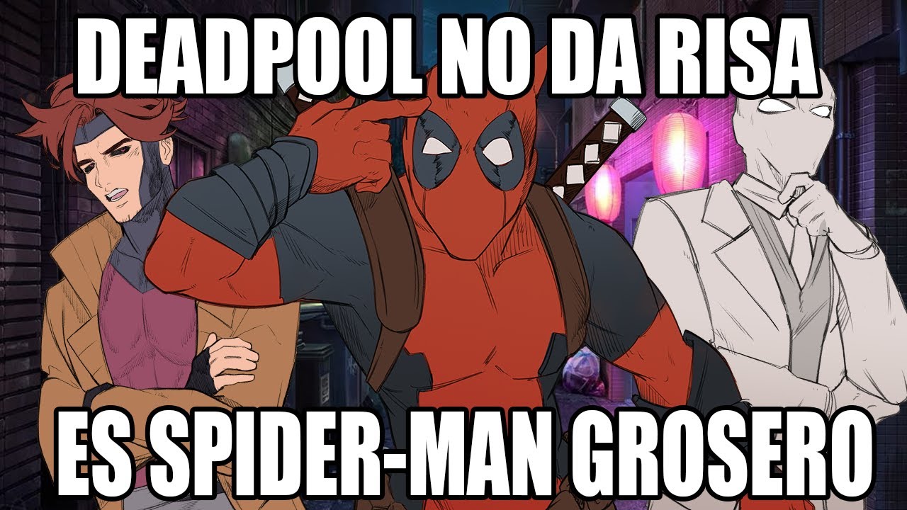 DEADPOOL NO DA RISA